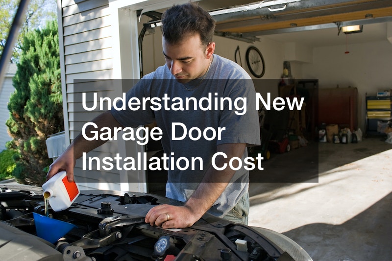 Understanding New Garage Door Installation Cost