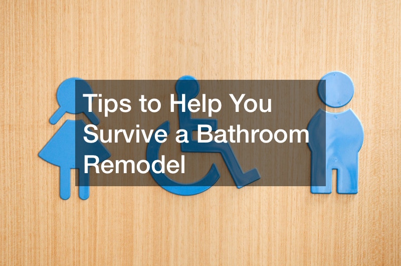 Tips to Help You Survive a Bathroom Remodel