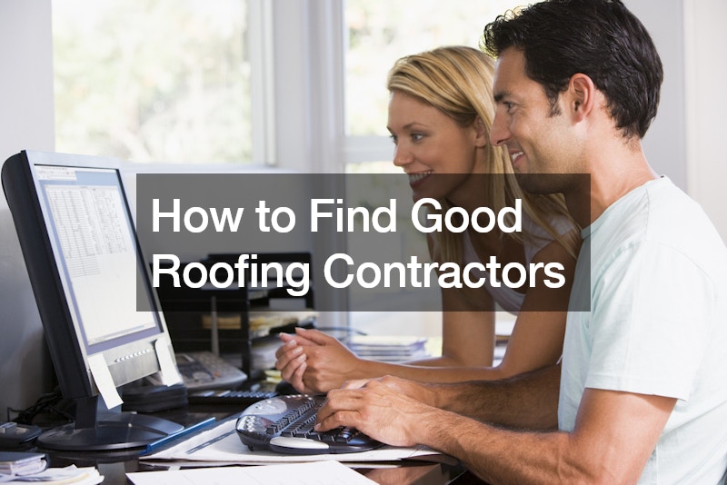 How to Find Good Roofing Contractors