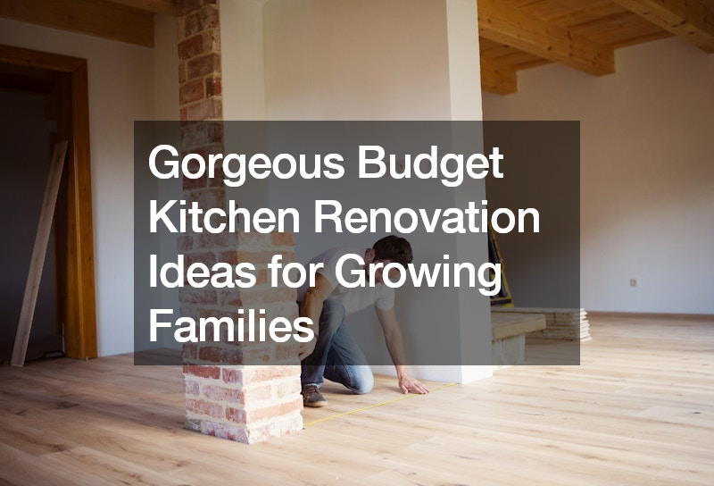 Gorgeous Budget Kitchen Renovation Ideas for Growing Families